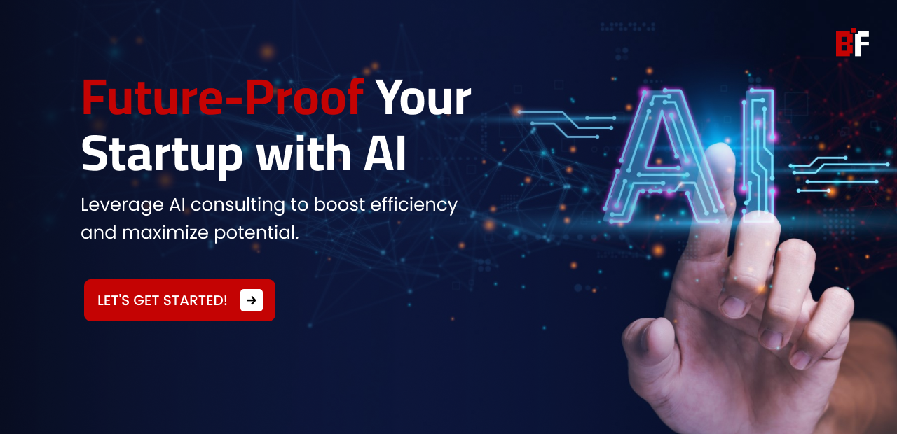 Build Future AI | Custom AI Development Company | AI Consulting for Startups: How to Scale with AI-Driven Strategies